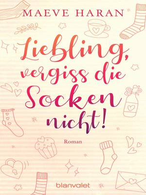 cover image of Liebling, vergiss die Socken nicht!